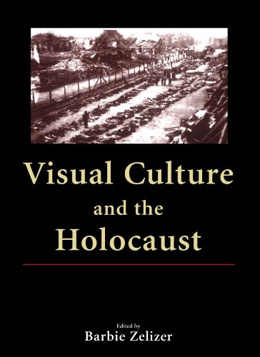 Visual Culture And The Holocaust Barbie Zelizer