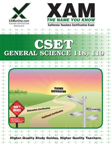 Cset General Science 118 119 Teacher Certification 2nd Edition Xam Cset Xamonline