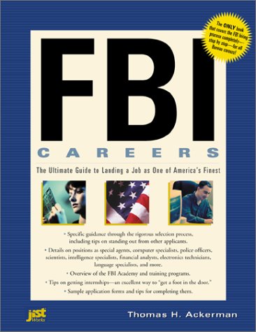 Fbi Careers The Ultimate Guide To Landing A Job As One Of Americas Finest Fbi Careers Thomas Ackerman