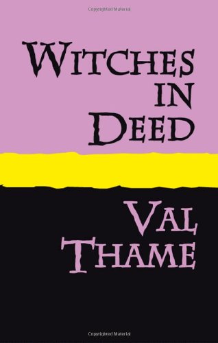 Witches In Deed Large Print Val Thame