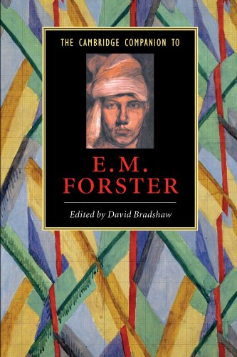 The Cambridge Companion To E M Forster Cambridge Companions To Literature David Bradshaw