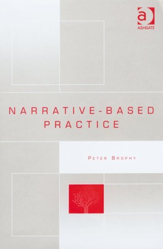 Narrativebased Practice Peter Brophy
