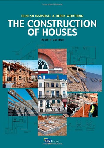 The Construction Of Houses Fourth Edition 4th Edition Duncan Marshall Bsc Mciob Mbeng