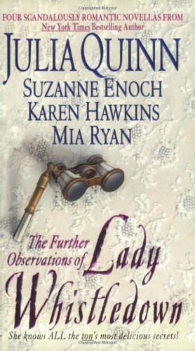 The Further Observations Of Lady Whistledown Julia Quinn Suzanne Enoch
