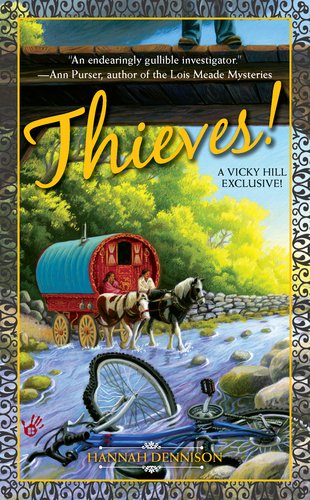 Thieves Vicky Hill Mystery 04 Kindle Hannah Dennison Et El
