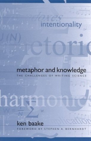 Metaphor And Knowledge The Challenges Of Writing Science Ken Baake