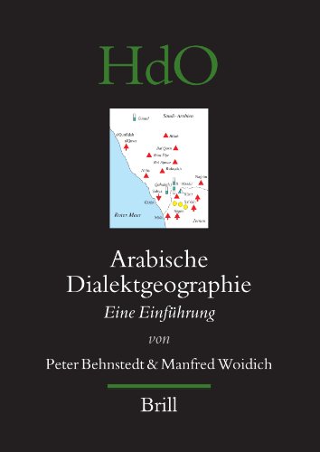Arabische Dialektgeographie Eine Einfuhrung Handbook Of Oriental Studies Handbuch Der Orientalistik Manfred Woidich