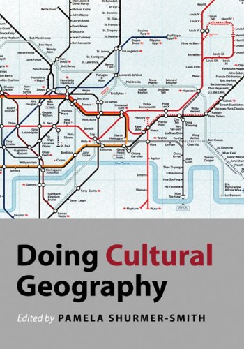 Doing Cultural Geography Doing Geography Series 1st Dr Pamela Shurmersmith
