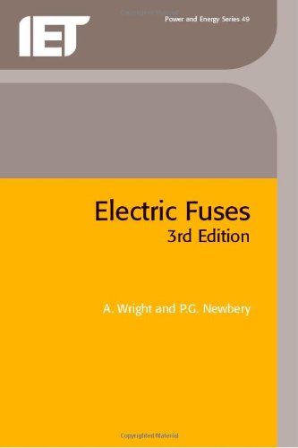 Electric Fuses Power Energy 3rd A Wright