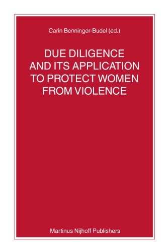 Due Diligence And Its Application To Protect Women From Violence Benningerbudel
