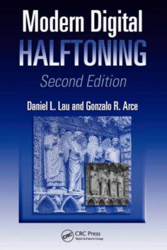 Modern Digital Halftoning Second Edition Signal Processing And Communications 2nd Edition Daniel L Lau
