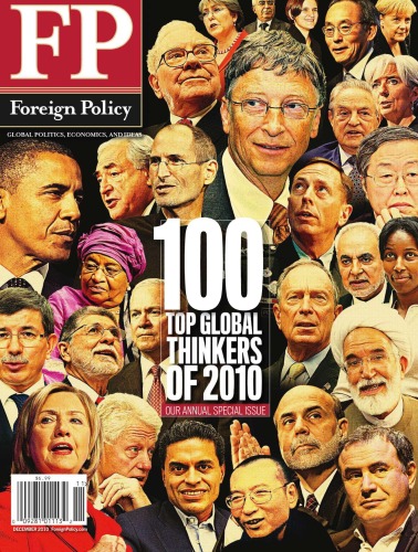 Fp Foreign Policy Annual Special Issue The Fp Top 100 Global Thinkers Foreign Policy Magazine