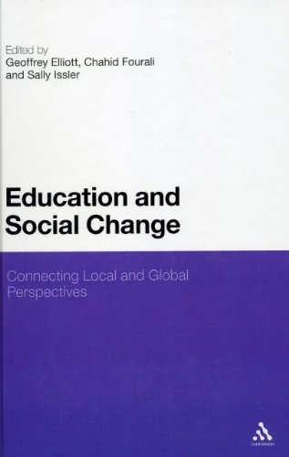 Education And Social Change Connecting Local And Global Perspectives Geoffrey Elliott