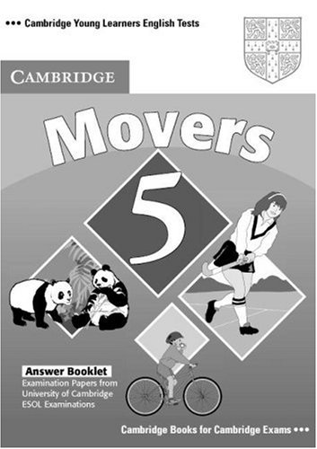 Movers 5 Answer Booklet Examination Papers From The University Of Cambridge Esol Examinations 1 Ans Cambridge Esol