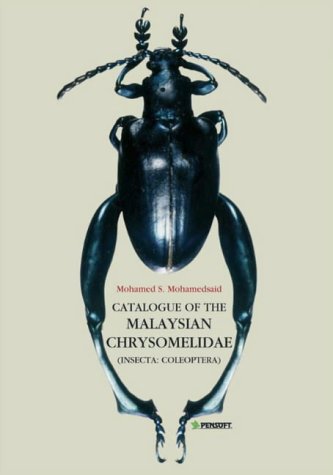 Catalogue Of The Malaysian Chrysomelidae Insecta Coleoptera Faunistica Mohamed S Mohamedsaid