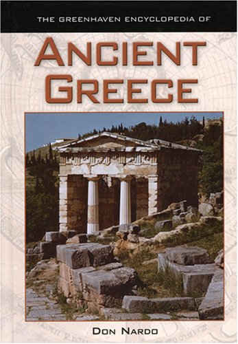 Greenhaven Encyclopedia Of Ancient Greece Don Nardo