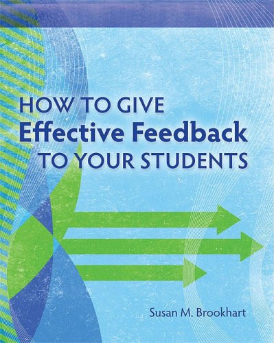 How To Give Effective Feedback To Your Students 1st Edition Susan M Brookhart