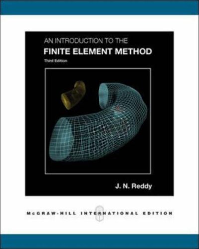 An Introduction To The Finite Element Method 3e Ise 3rd J N Reddy