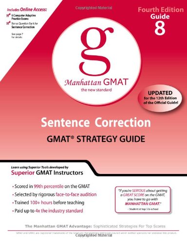 Sentence Correction Gmat Preparation Guide 4th Edition Manhattan Gmat Preparation Guides 8 Guide Instructional Series 4th Manhattan Gmat Prep