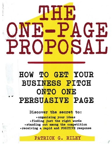 The Onepage Proposal Patrick G Riley
