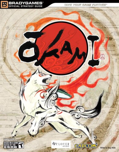 Okami Official Strategy Guide Official Strategy Guides Bradygames Bradygames Dough Walsh