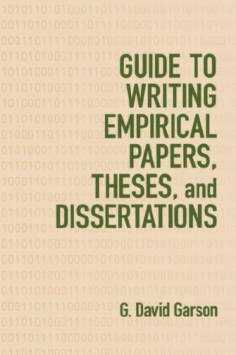 Guide To Writing Empirical Papers Theses And Dissertations 1st G David Garson