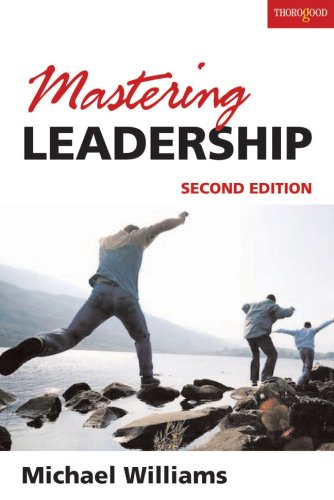 Mastering Leadership 2nd Michael Williams