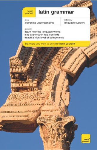 Teach Yourself Latin Grammar Gregory Klyve
