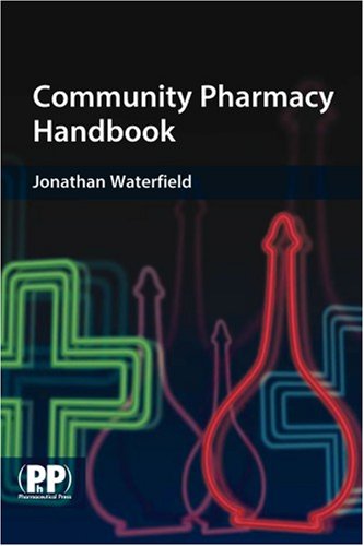 Community Pharmacy Handbook 1st Edition Jon Waterfield