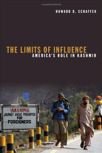 The Limits Of Influence Americas Role In Kashmir Adstdacor Diplomats And Diplomacy Howard Schaffer
