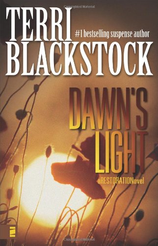 Dawns Light Restoration Series 4 First Terri Blackstock