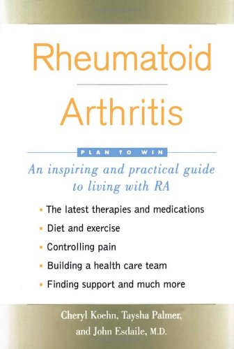 Rheumatoid Arthritis Plan To Win Cheryl Koehn Taysha Palmer