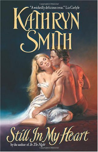 Still In My Heart Reprint Kathryn Smith