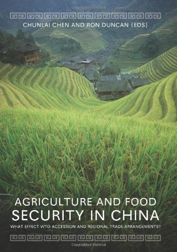 Agriculture And Food Security In China What Effect Wto Accession And Regional Trade Agreements Chunlai Chen