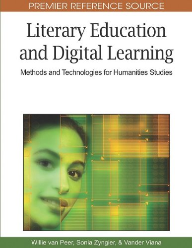 Literary Education And Digital Learning Methods And Technologies For Humanities Studies First Willie Van Peer
