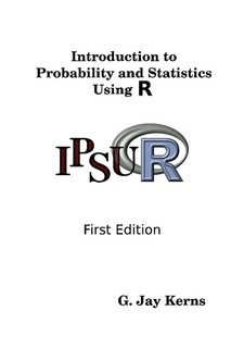 Introduction To Probability And Statistics Using R G Jay Kerns