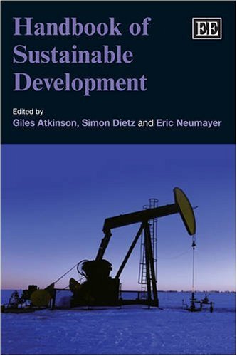 Handbook Of Sustainable Development Giles Atkinson Simon Dietz