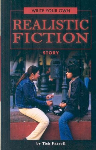 Write Your Own Realistic Fiction Story Write Your Own Series 1st Farrell
