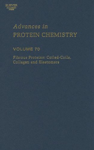Fibrous Proteins Coiledcoils Collagen And Elastomers 1st Edition David A D Parry