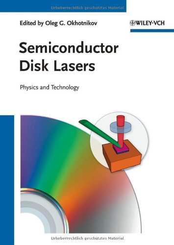 Semiconductor Disk Lasers Physics And Technology 1st Edition Oleg G Okhotnikov