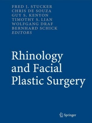 Rhinology And Facial Plastic Surgery 1st Edition Natalie P Steele