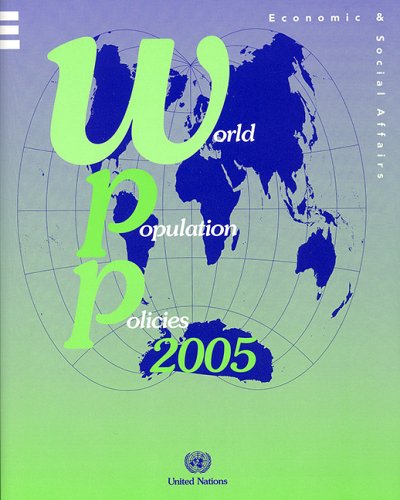 World Population Policies 2005 United Nations