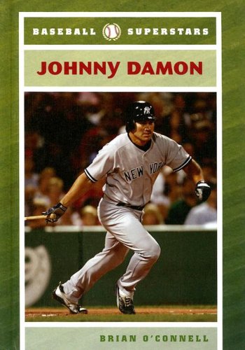 Johnny Damon Baseball Superstars 1st Edition Brian Oconnell