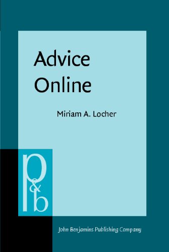 Advice Online Advicegiving In An American Internet Health Column Miriam A Locher