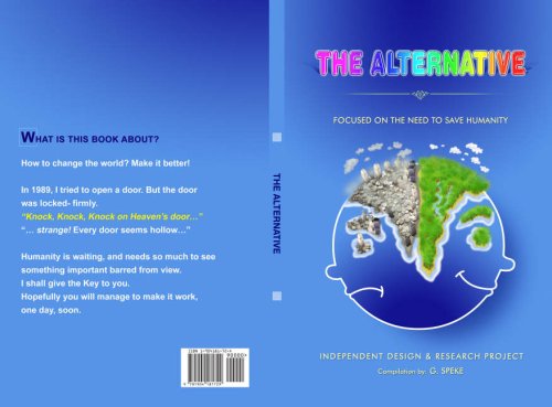 The Alternative Focused On The Need To Save Humanity Gillian Speke