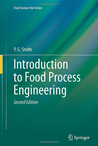 Introduction To Food Process Engineering 2nd Edition P G Smith Auth