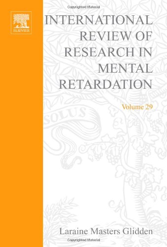 International Review Of Research In Mental Retardation 29 1st Edition Laraine Masters Glidden