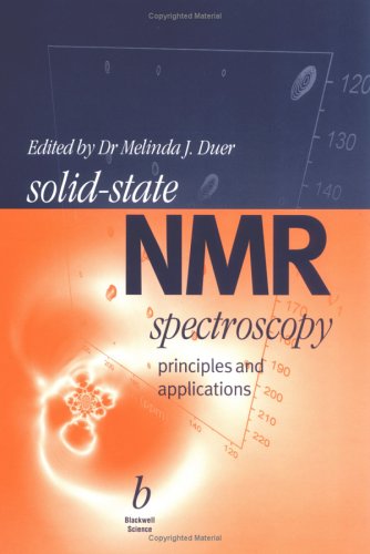 Solid State Nmr Spectroscopy Principles And Applications 1st Edition Melinda J Duer