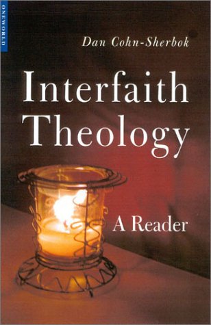 Interfaith Theology A Reader One World Dan Cohnsherbok