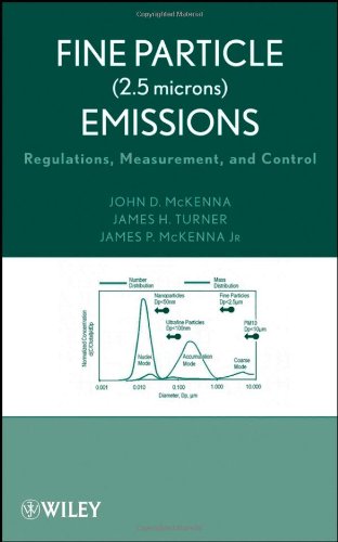 Fine Particle 25 Microns Emissions Regulations Measurement And Control 1st Edition John D Mckenna